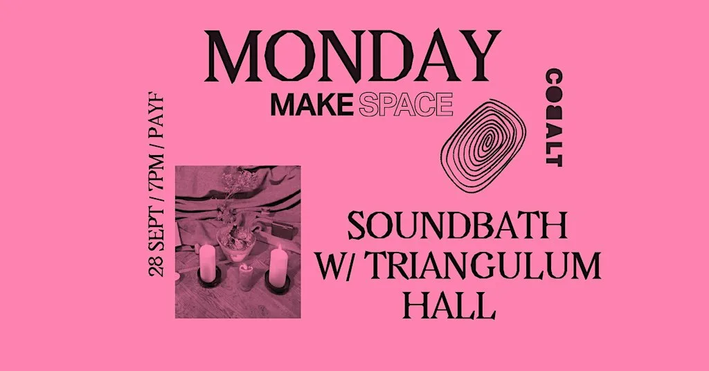 Sound Bath with Triangulum Hall at Cobalt Studios