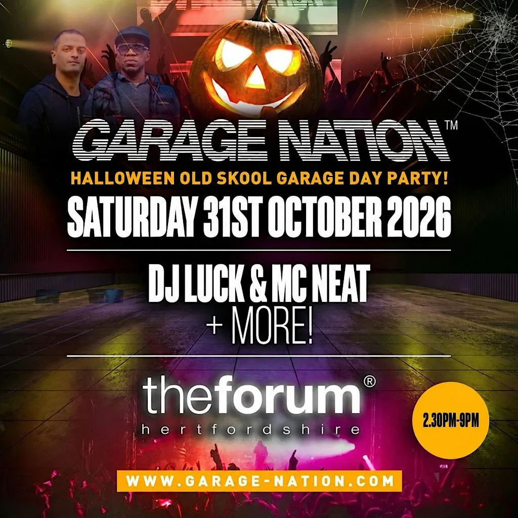 Garage Nation Hatfield Halloween Old Skool Day Party at The Forum Hertfordshire
