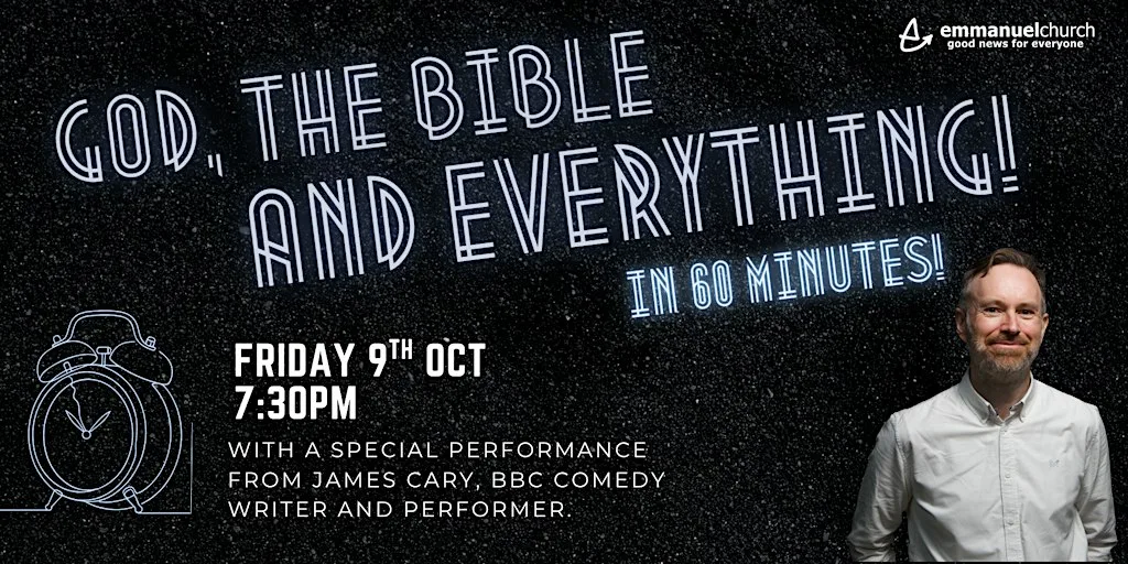 God, the Bible, and Everything (in 60 minutes!)