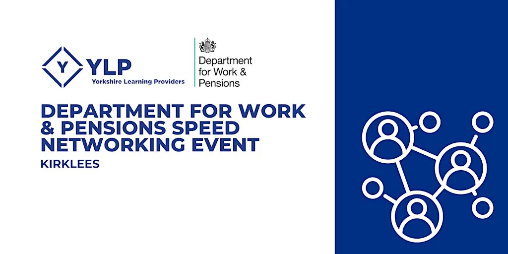 Department for Work & Pensions Speed Networking Event - Kirklees at Kirklees College