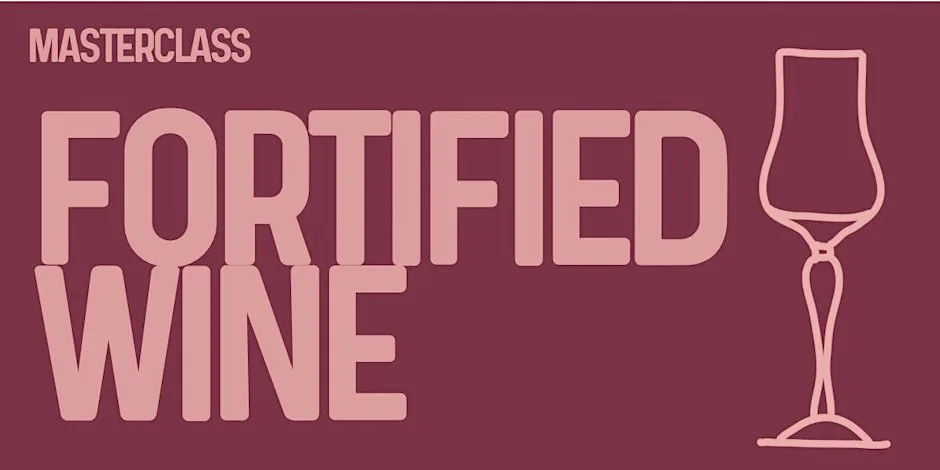 Masterclass: Fortified Wine at V and B Northampton