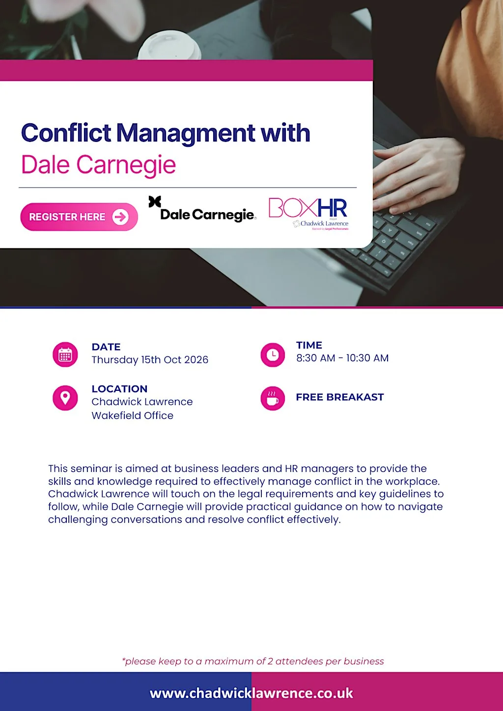 Managing Conflict in the Workplace- Legal and Practical at Chadwick Lawrence Wakefield Office