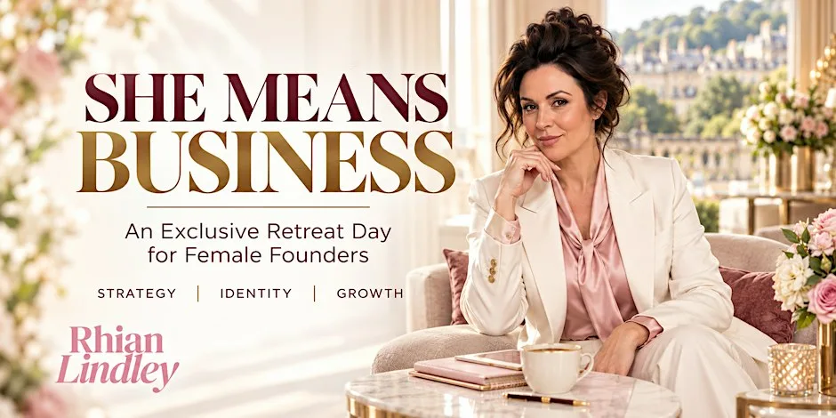She MEANS Business - Exclusive Retreat Day For Female Entrepreneurs