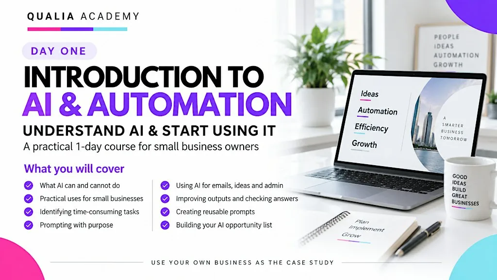 Introduction to AI & Automation for Small Business Owners - 1 Day at The Media Centre