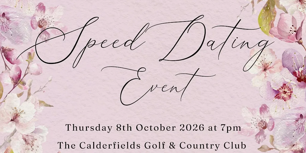 Speed Dating Evening At Calderfields Golf & Country Club Walsall at Calderfields Golf & Country Club