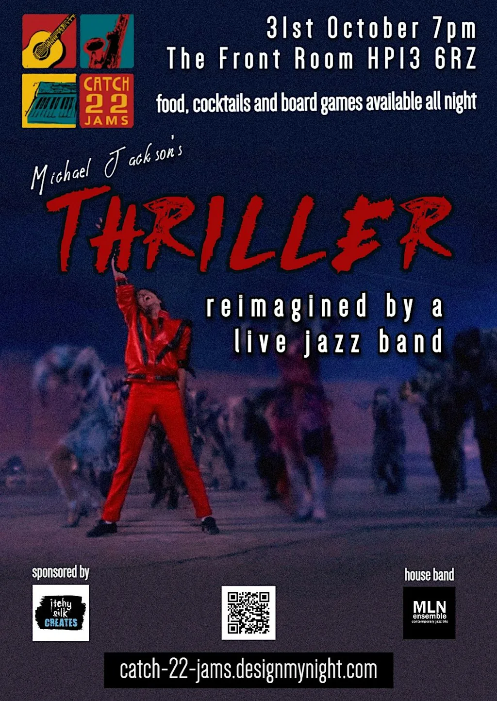 Catch 22 Jams: Thriller - Michael Jackson at The Front Room