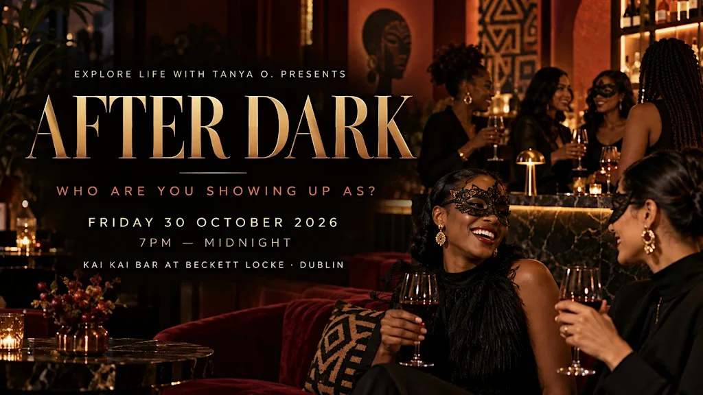 AFTER DARK: An Explore Life Experience