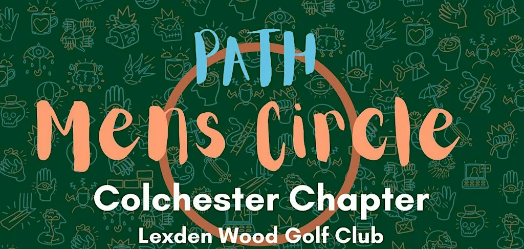 Colchester Chapter - Path Community Mens Circle