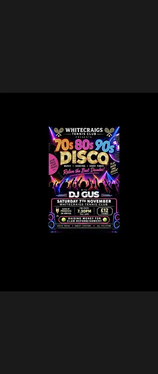 Whitecraigs Disco at Whitecraigs tennis club.