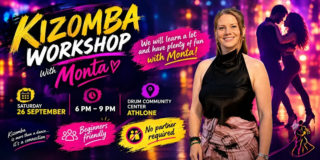 Just Dance - Kizomba Dancing Workshops with Monta at Drum Community Centre