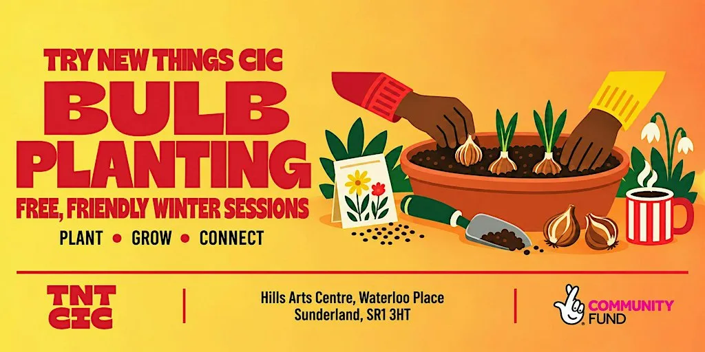Bulb Planting | Warmth & Wellbeing. & Autumn Social at HILLS arts centre