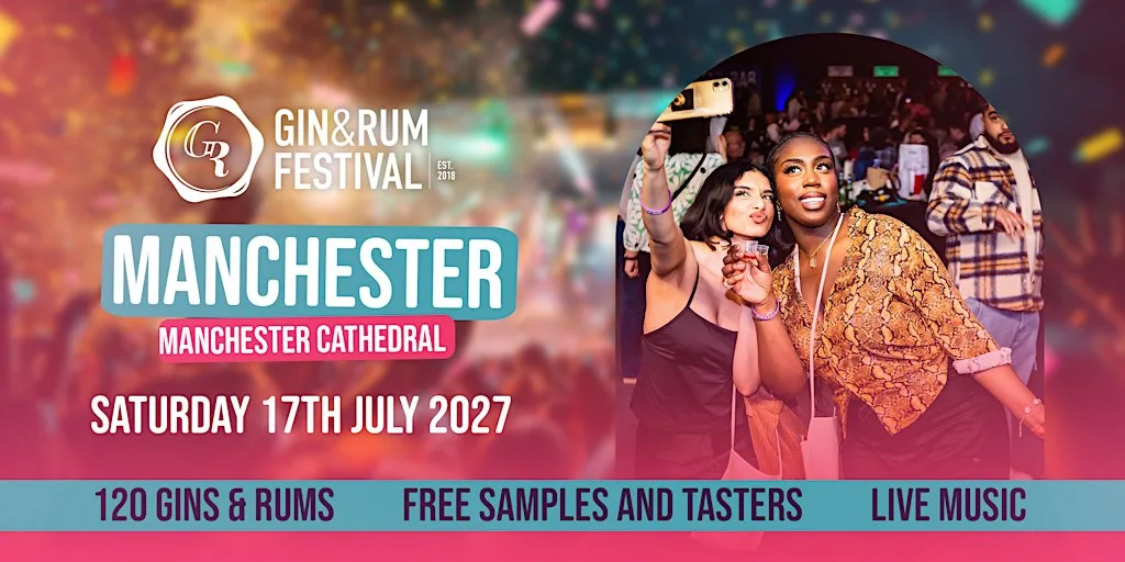 Gin & Rum Festival - Manchester - 2027