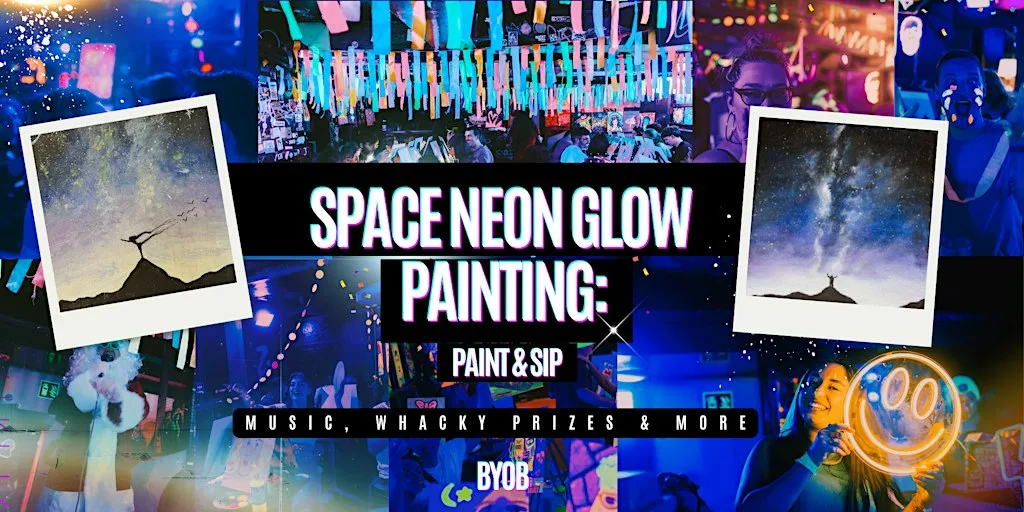 Neon Painting | Space | BYOB