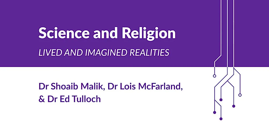 Science and Religion: Lived and Imagined Realities at Augustine United Church