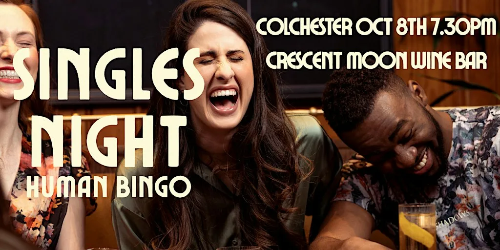 Colchester Singles Night - Human Bingo.