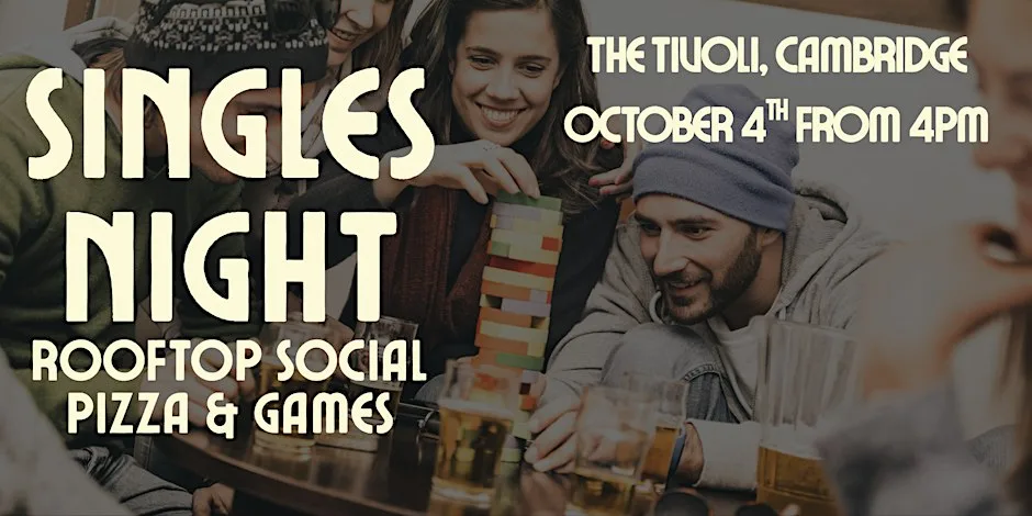 Single Games & Pizza Night - Cambridge at The Tivoli