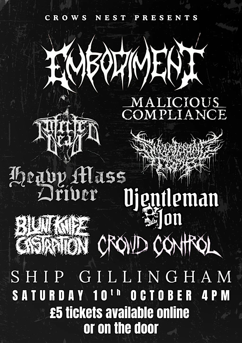 EMBODIMENT / MALICIOUS COMPLIANCE / INFECTED DEAD / SMOULDERING TOMB - Ship