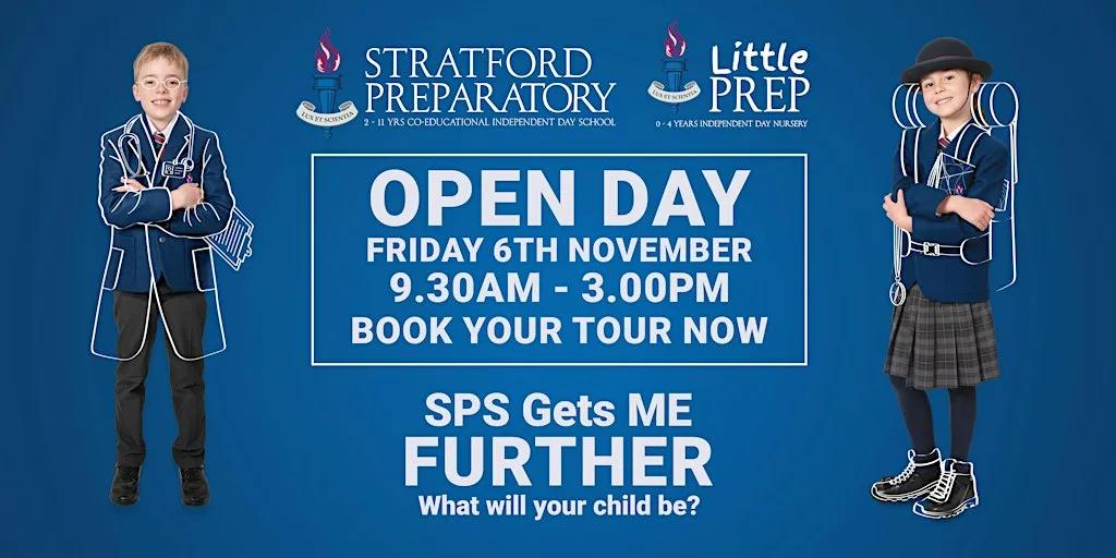 Stratford Prep School Open Day - Friday 6th November at Stratford Preparatory School