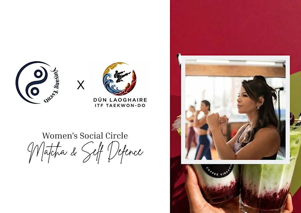 Women's Social Circle | Matcha & Self Defence | Make New Friends
