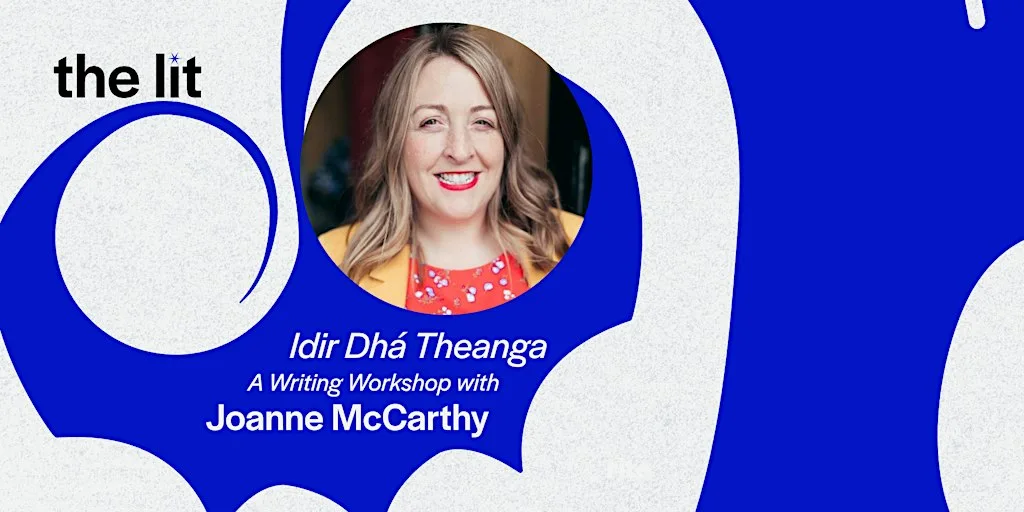 Idir Dhá Theanga / Between Two Tongues YOUTH Workshop with Joanne McCarthy