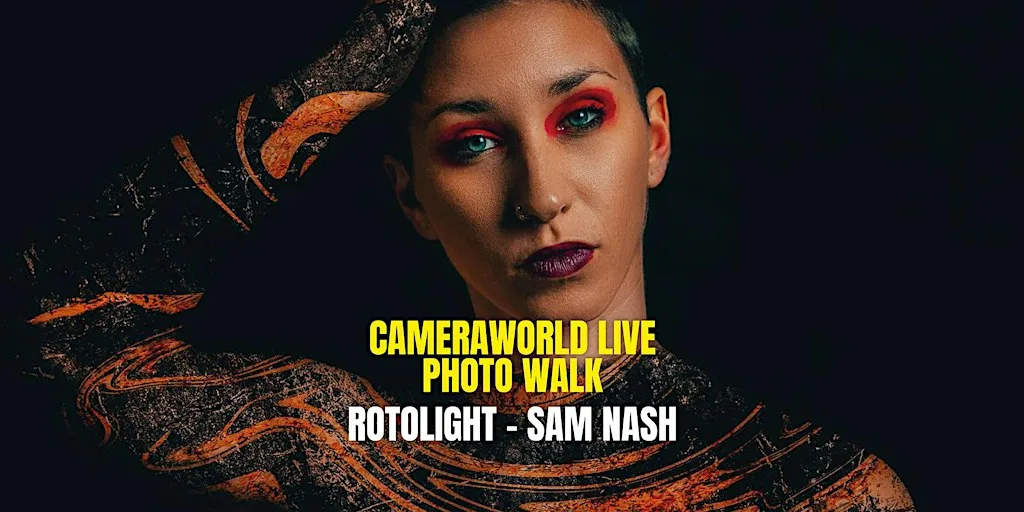 CameraWorld Live 2026 Rotolight Photowalk With Sam Nash