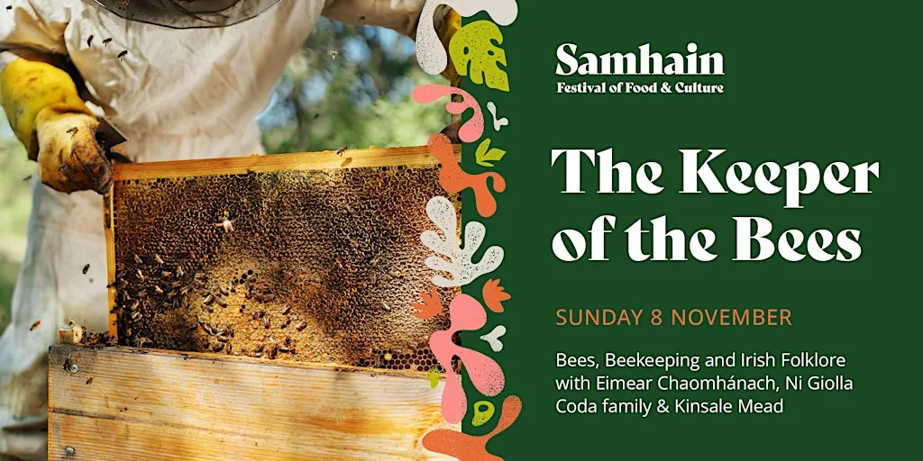 The Keeper of the Bees: Bees, Beekeeping and Irish Folklore