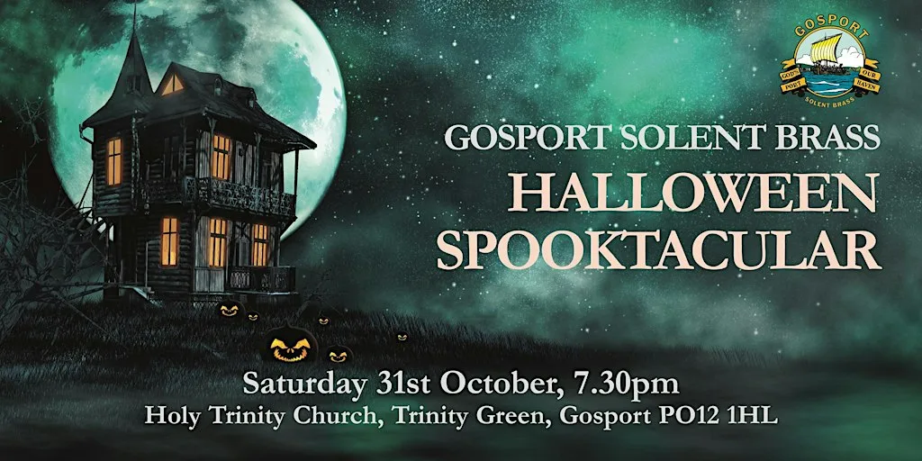 Gosport Solent Brass presents.... A Halloween Spooktacular!