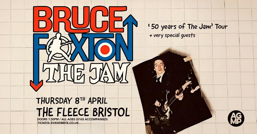 BRUCE FOXTON '50 years of The Jam' Tour