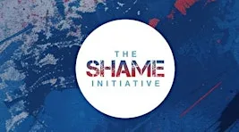 The Shame Initiative Workshop
