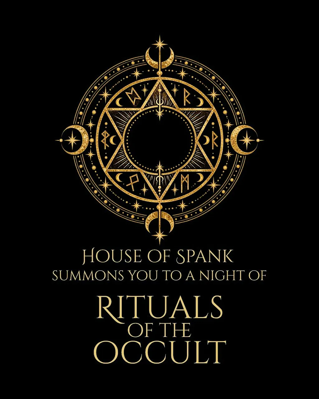 HOUSE OF SPANK summons you to a night of Rituals of the Occult at Revenge