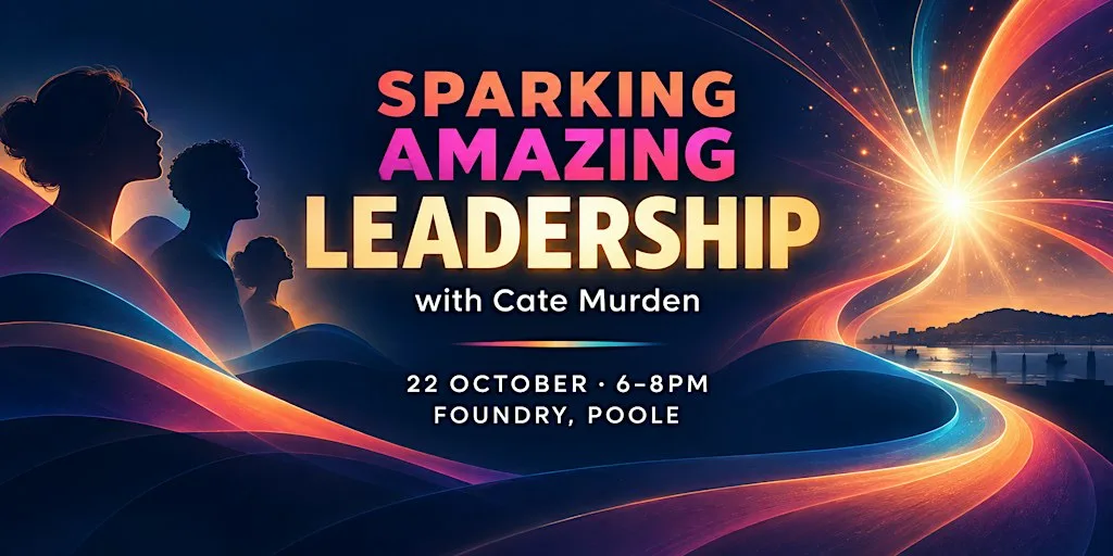 Sparking Amazing... Leadership at FOUNDRY Poole