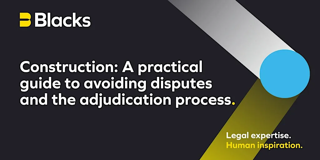 A practical guide to avoiding disputes and the adjudication process at The Terrace