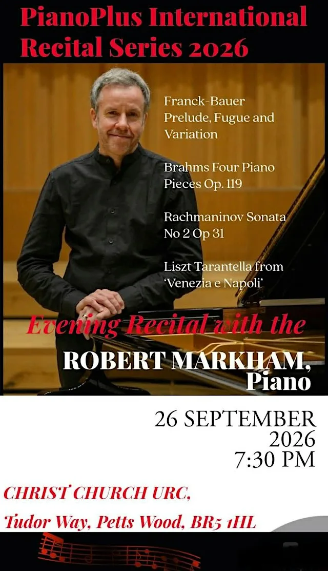 Evening Piano Recital with Dr. Robert Markham at Christ Church United Reformed Church