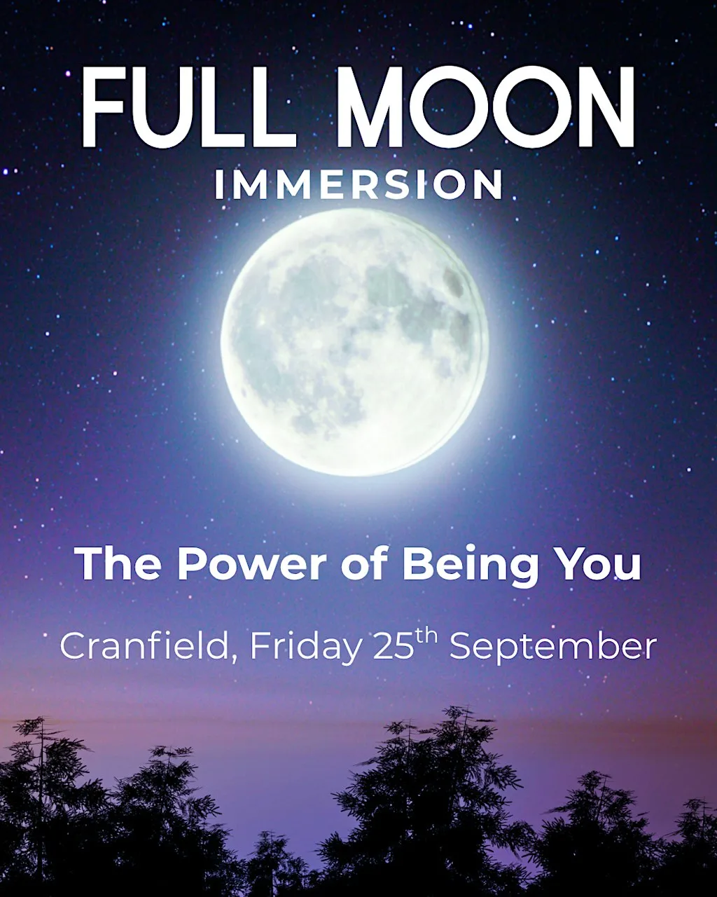 Full Moon Immersion - The Power of Being You