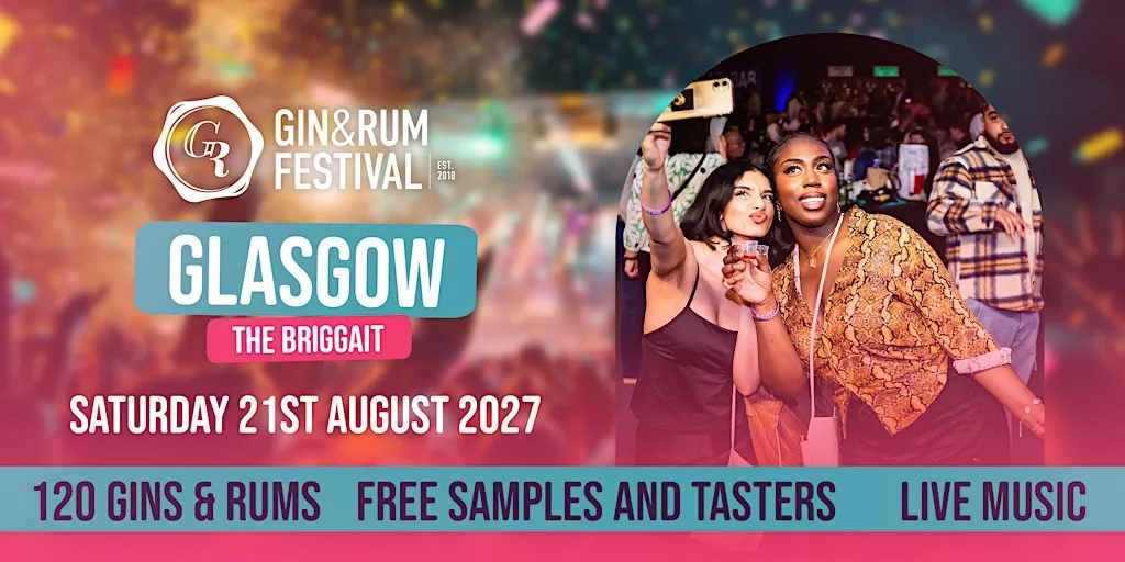 Gin & Rum Festival - Glasgow - 2027