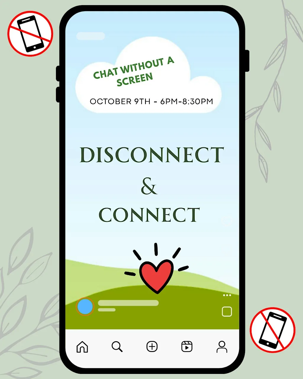 Disconnect and Connect! - A night of meeting new Friends