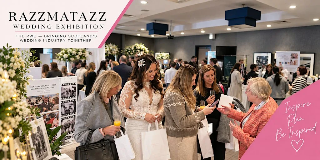 Razzmatazz Wedding Exhibition - Edinburgh