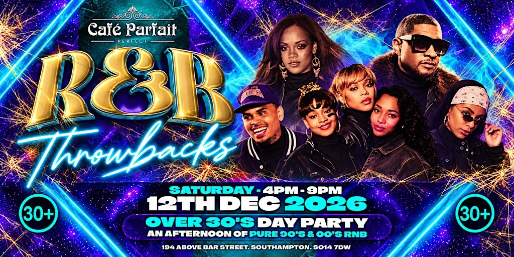 RnB Throwbacks: 90's & 00s RnB Over 30's Day Party