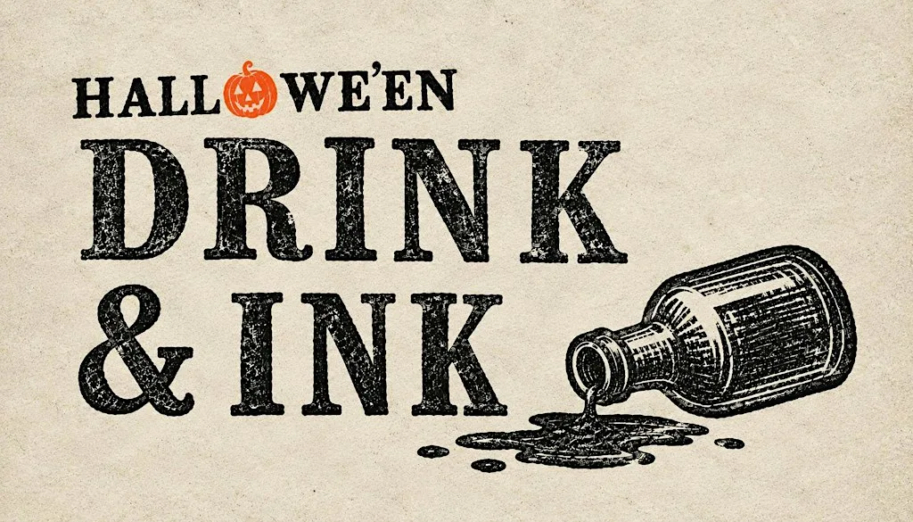 Drink & Ink: Hallowe'en pop-up bar and print workshop