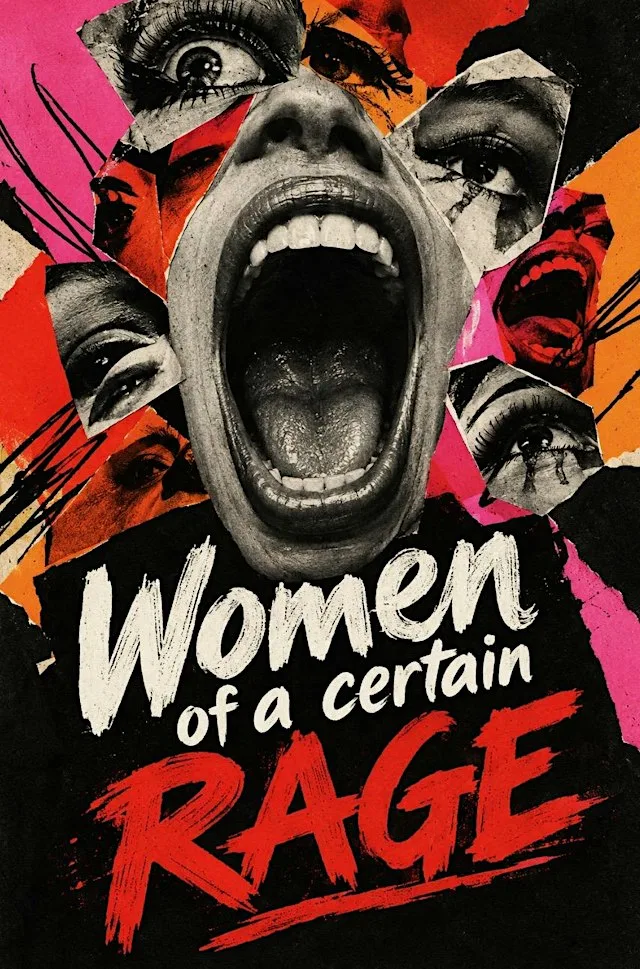 Women of a certain RAGE
