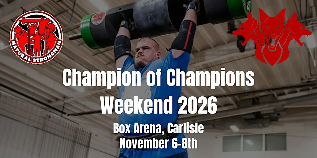 Champion of Champions Weekend 2026 | Natural Strongman World Championships