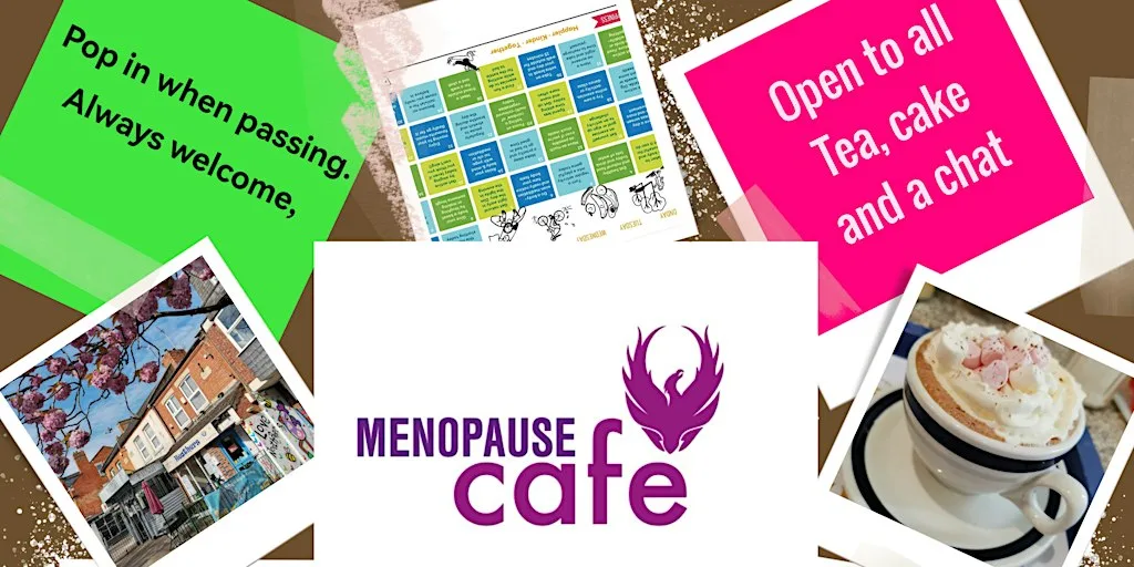 Menopause Cafe Northampton at Heathers