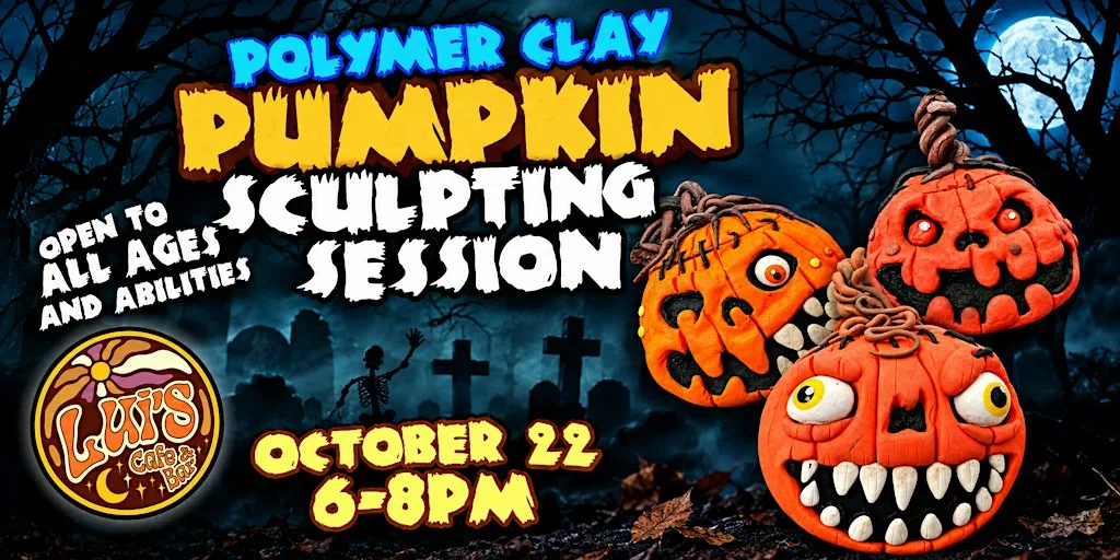 Polymer Clay Halloween Pumpkin Sculpting at Lui's Cafe & Bar