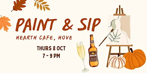 Paint and Sip - Autumn Painting | Hearth Cafe, Hove