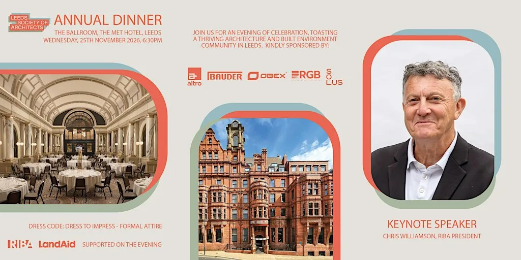 Leeds Society of Architects - Annual Dinner at The Met Hotel Leeds - Newly Refurbished