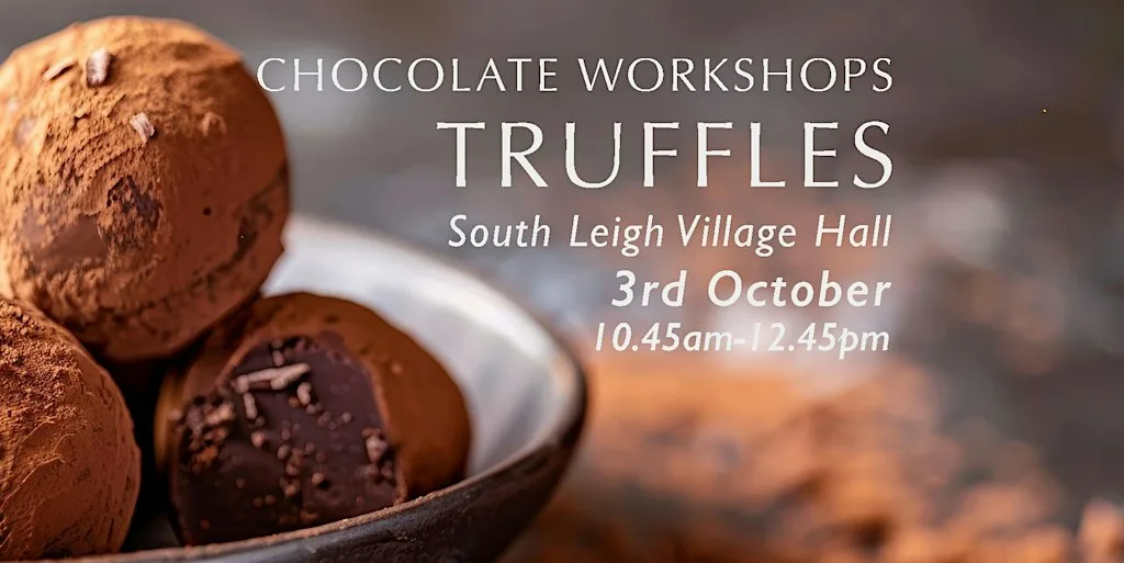 Chocolate Truffle Workshop – South Leigh, Witney – 3rd October at South Leigh Village Hall