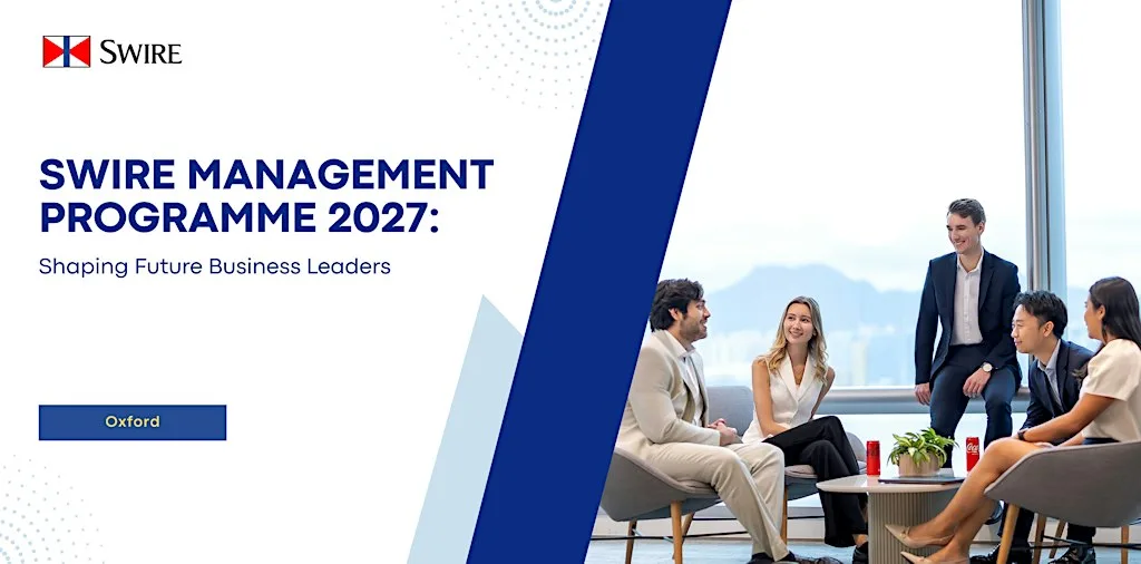 Swire Management Programme 2027: Shaping Future Business Leaders (Oxford) at University College