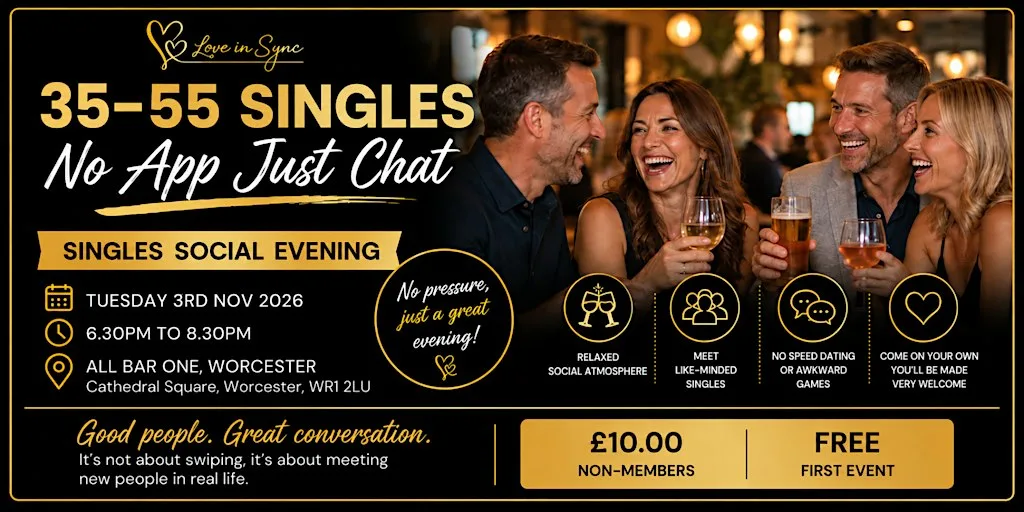 35 to 55 Singles No App Just Chat Social at All Bar One Worcester at All Bar One Worcester