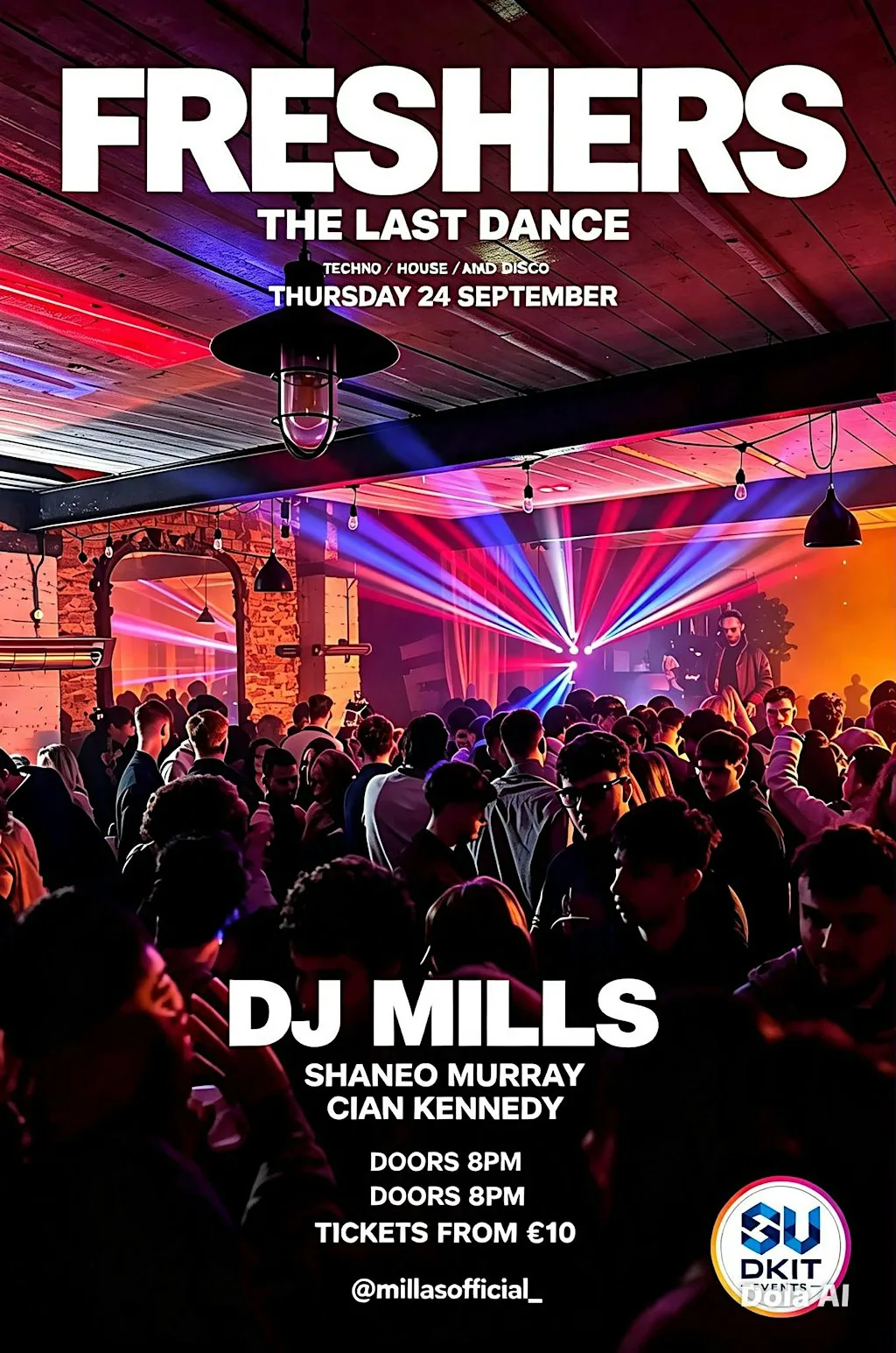 Freshers One last dance (House, Techno and Disco) feat DJ MILLS