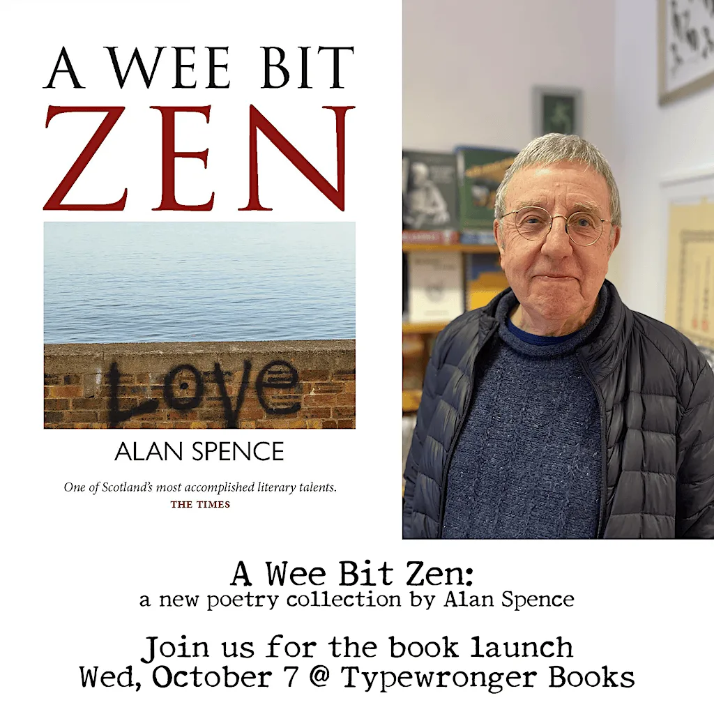 A Wee Bit Zen: a new poetry collection by Alan Spence at Typewronger Books